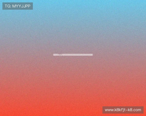 凯发线上app苹果版下载让你随时随地关注世界杯最新动态与精彩瞬间